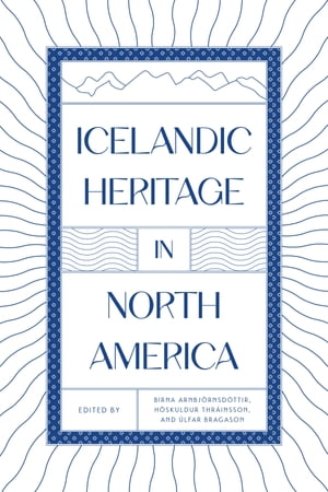 Icelandic Heritage in North America