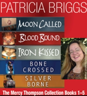 楽天楽天Kobo電子書籍ストアThe Mercy Thompson Collection Books 1-5【電子書籍】[ Patricia Briggs ]