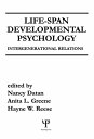 Life-span Developmental Psychology Intergenerational Relations