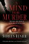 A Mind for Murder The Real-Life Files of a Psychic InvestigatorŻҽҡ[ Noreen Renier ]