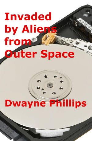 Invaded by Aliens from Outer Space【電子書