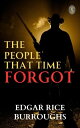 The People That Time Forgot【電子書籍】[ B