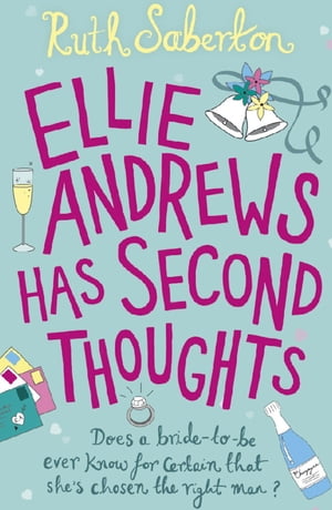 Ellie Andrews Has Second Thoughts