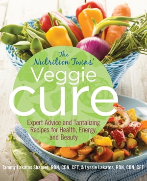 Nutrition Twins' Veggie Cure