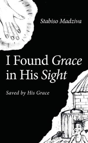 I Found Grace in His Sight