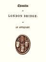 ŷKoboŻҽҥȥ㤨Chronicles of London BridgeŻҽҡ[ Richard Thomson ]פβǤʤ226ߤˤʤޤ