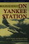 On Yankee Station