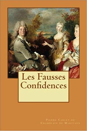 Les Fausses Confidences