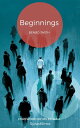 Beginnings Selected Verse【電子書籍】 Benbo Smith