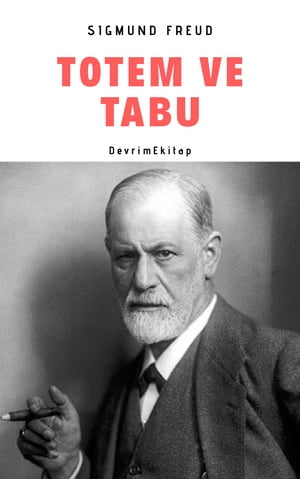 Totem ve TabuŻҽҡ[ Sigmund Freud ]