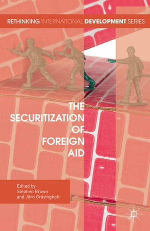 The Securitization of Foreign Aid