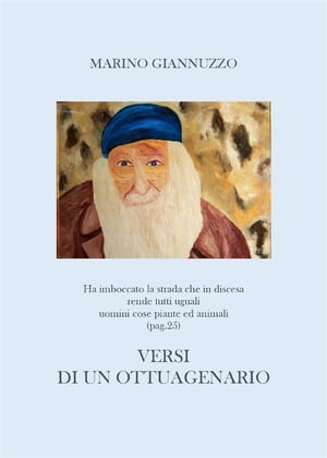 Versi di un ottuagenario【電子書籍】[ Marino Giannuzzo ]