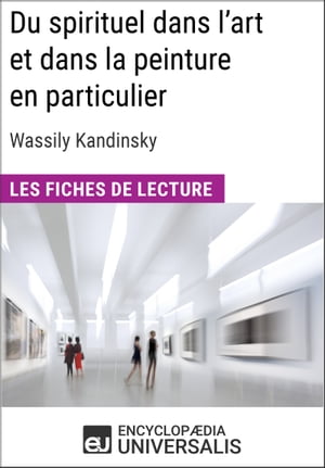 Du spirituel dans l'art et dans la peinture en particulier de Wassily Kandinsky