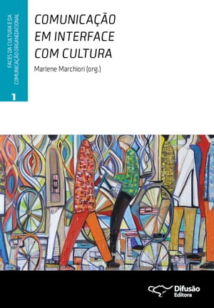 Comunicação em interface com cultura