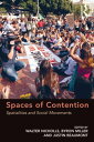 Spaces of Contention Spatialities and Social Movements