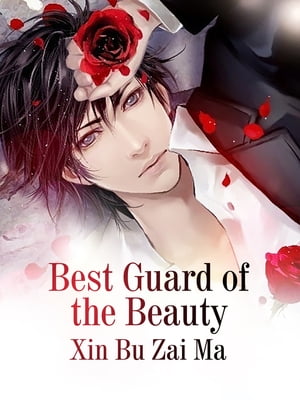 Best Guard of the Beauty