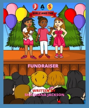 JAS and the Fundraiser