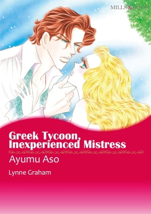 Greek Tycoon, Inexperienced Mistress (Mills & Boon Comics)