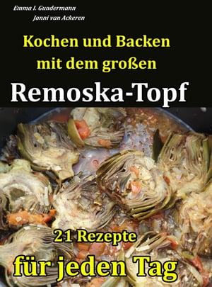 Kochen und Backen mit dem großen Remoska-Topf