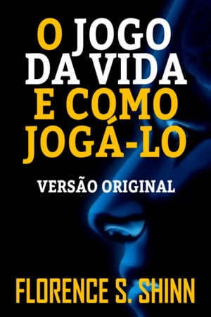 ŷKoboŻҽҥȥ㤨O JOGO DA VIDA E COMO JOG?-LO VERS?O ORIGINALŻҽҡ[ FLORENCE SCOVEL SHINN ]פβǤʤ99ߤˤʤޤ