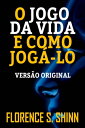 ŷKoboŻҽҥȥ㤨O JOGO DA VIDA E COMO JOG?-LO VERS?O ORIGINALŻҽҡ[ FLORENCE SCOVEL SHINN ]פβǤʤ99ߤˤʤޤ