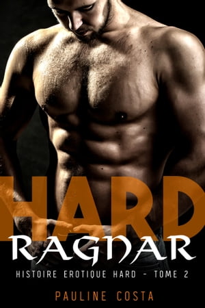 Hard Ragnar - 2ème Partie