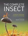 ŷKoboŻҽҥȥ㤨The Complete Insect Anatomy, Physiology, Evolution, and EcologyŻҽҡۡפβǤʤ3,739ߤˤʤޤ