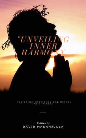 Unveiling Inner Harmony
