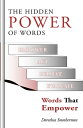 ŷKoboŻҽҥȥ㤨The Hidden Power of Words Words That EmpowerŻҽҡ[ Dorothea Smothermon ]פβǤʤ800ߤˤʤޤ