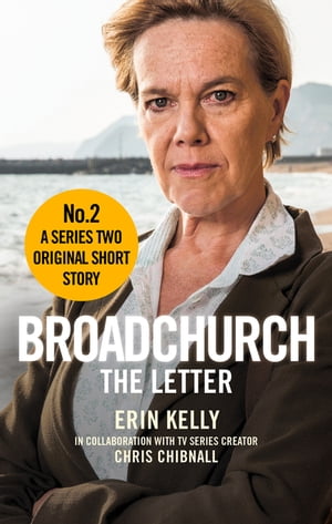 ŷKoboŻҽҥȥ㤨Broadchurch: The Letter (Story 2 A Series Two Original Short StoryŻҽҡ[ Chris Chibnall ]פβǤʤ132ߤˤʤޤ