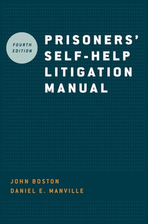 Prisoners' Self-Help Litigation Manual