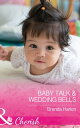 ŷKoboŻҽҥȥ㤨Baby Talk and Wedding Bells (Those Engaging Garretts!, Book 11 (Mills & Boon CherishŻҽҡ[ Brenda Harlen ]פβǤʤ355ߤˤʤޤ