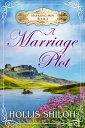 A Marriage Plot Marrying Men, 2【電子書籍】 Hollis Shiloh