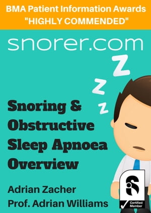 Snoring and Obstructive Sleep Apnoea Overview