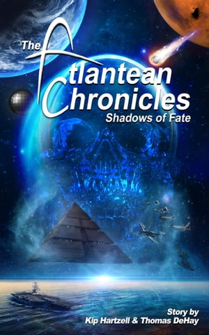 ŷKoboŻҽҥȥ㤨The Atlantean Chronicles: Shadows of FateŻҽҡ[ Kip Hartzell ]פβǤʤ144ߤˤʤޤ