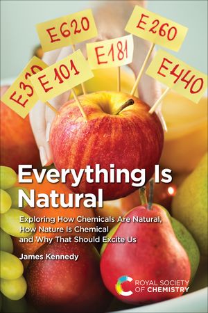ŷKoboŻҽҥȥ㤨Everything Is Natural Exploring How Chemicals Are Natural, How Nature Is Chemical and Why That Should Excite UsŻҽҡ[ James Kennedy ]פβǤʤ3,874ߤˤʤޤ