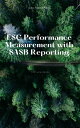 ESG Performance Measurement with SASB Reporting【電子書籍】 John MaxWealth