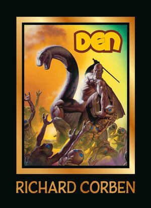 DEN Volume 2: Muvovum【電子書籍】[ Richard Corben ]