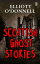 Scottish Ghost StoriesŻҽҡ[ O'Donnell, Elliott ]