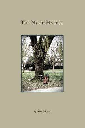 The Music Makers【電子書籍】[ Cristina Rizzuto ]