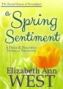 ŷKoboŻҽҥȥ㤨A Spring Sentiment - A Pride and Prejudice Novella VariationŻҽҡ[ Elizabeth Ann West ]פβǤʤ499ߤˤʤޤ