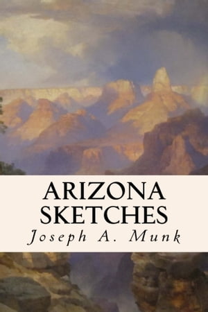 Arizona Sketches