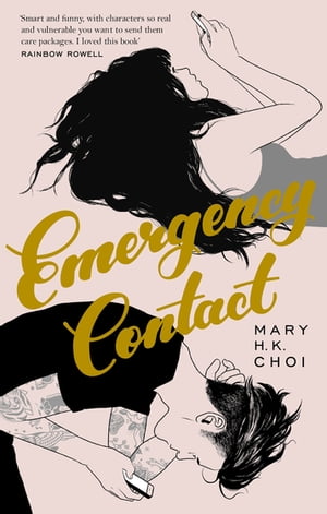 ŷKoboŻҽҥȥ㤨Emergency ContactŻҽҡ[ Mary H. K. Choi ]פβǤʤ1,692ߤˤʤޤ