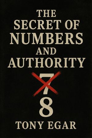 The Secret of Numbers and Authority