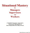 ŷKoboŻҽҥȥ㤨Situational Mastery for Managers, Supervisors and Workers A Task/Job Competency Approach to Performance Management of Active Responsible Ownership of WorkŻҽҡ[ Aldo Di Giovanni ]פβǤʤ241ߤˤʤޤ