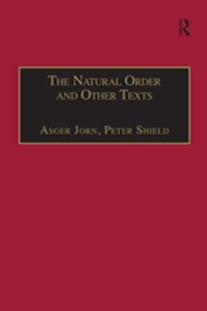 The Natural Order and Other Texts