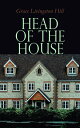 Head of the House【電子書籍】[ Grace Livin