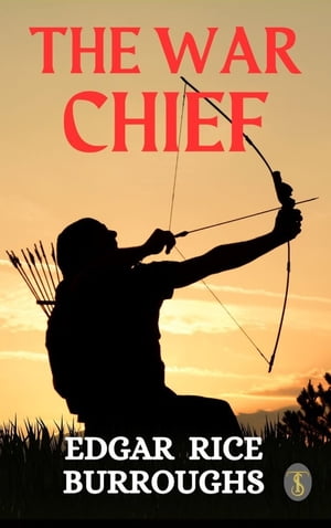 The War Chief【電子書籍