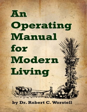 An Operating Manual for Modern Living