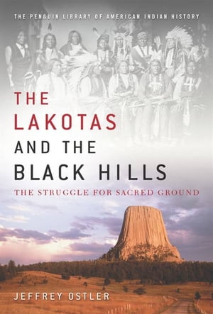 The Lakotas and the Black Hills